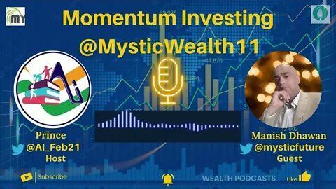 Momentum Investing @MysticWealth11 | Wealth Podcasts