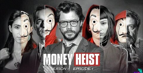 MONEY HEIST SEASON 01 EPISODE 01
