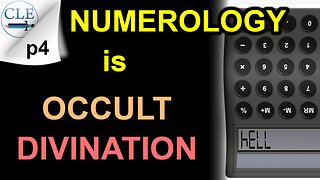 Numerology is Occult Divination | 7-30-23 [creationliberty.com]