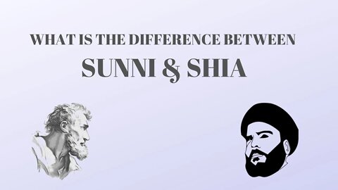 What is the Difference Between SUNNI and SHIA (Shiites) Muslims? EXPLAINED