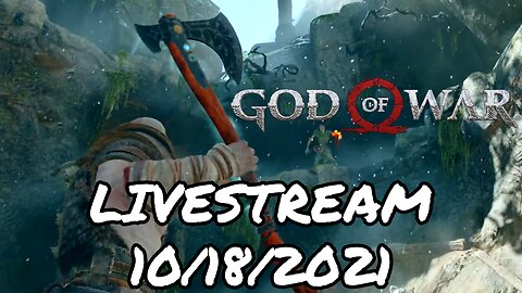 Part 3 // God of War // LIVESTREAM // 10/18/2021