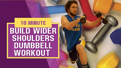 ULTIMATE WORKOUT TO GET WIDER, MORE MUSCULAR SHOULDERS WITH DUMBBELLS
