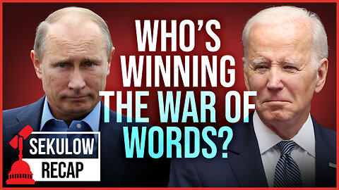 Biden v. Putin: Dueling Speeches by World Leaders