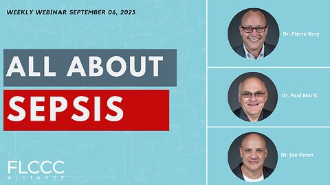 All About Sepsis: FLCCC Weekly Update (Sep. 6, 2023)