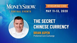 The Secret Chinese Currency | Brian Aspen
