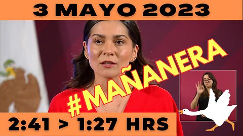 💩🐣👶 #AMLITO | Mañanera Miércoles 3 de Mayo 2023 | El gansito veloz de 2:41 a 1:27.