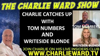 CHARLIE WARD CATCHES UP WITH TOM NUMBERS & WRITESIDE BLONDE