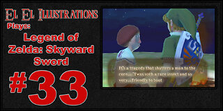 El El Plays The Legend of Zelda: Skyward Sword Episode 33: Side Quest Roundup!