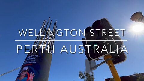 Exploring Perth Australia: A Walking Tour of Wellington Street