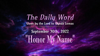 Daily Word * 9.30.2022 * Honor My Name