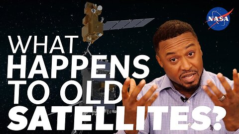 NASA Expert! What Happens to Old Satellites?