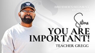 Sisters You Are Important! | Teacher Gregg