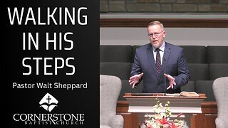 Walking In His Steps--Wed PM--Apr 3, 2024