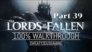 Lords of The Fallen Walkthrough Part 39: Elaine The Starved and Umbral Ending