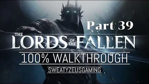 Lords of The Fallen Walkthrough Part 39: Elaine The Starved and Umbral Ending