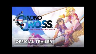 Chrono Cross: The Radical Dreamers Edition - Official Music Trailer