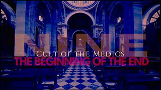 Cult of the Medics - Episode 9