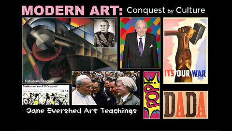 Modern Art: Conquest by Culture