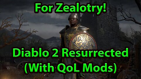 For Zealotry! D2 Resurrected (With QoL Mods) Part 2