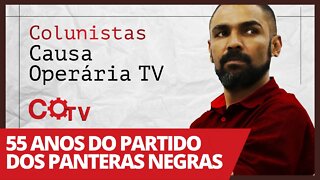 55 anos do Partido dos Panteras Negras - Colunistas da COTV | Juliano Lopes