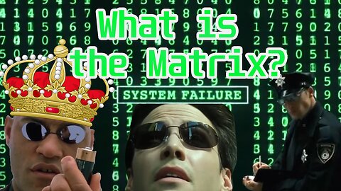 What is the MATRIX? A Control System