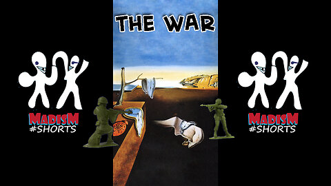 The Persistence of Memory - The War