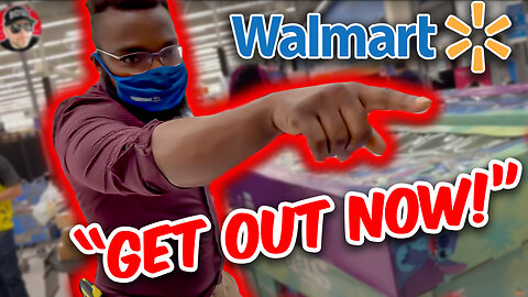 I GOT KICKED OUT OF WALMART