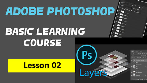 Master Layers - Photoshop for Beginners - Lesson 2