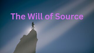 The Will of Source ∞The 9D Arcturian Council, Channeled by Daniel Scranton 10-28-2022