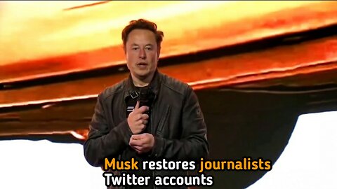 In response to criticism: Musk restores journalists Twitter accounts