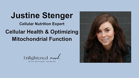 Cellular Health with Justine Stenger