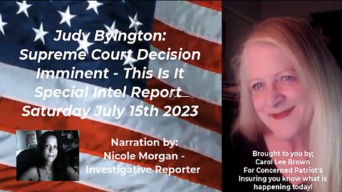 SUPREME COURT DECISION IMMINENT ~ THIS IS IT! ~ SPECIAL INTEL REPORT