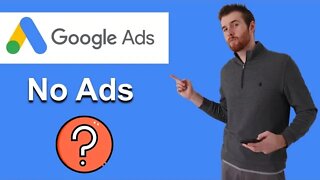 Why You Can't See Your Google Ads?