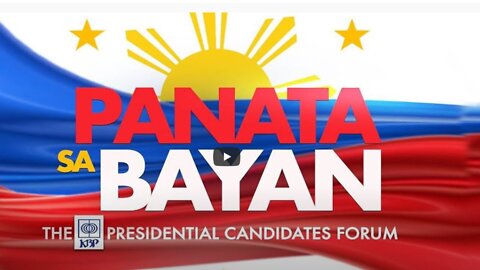 PANATA SA BAYAN | The KBP Presidential Candidates Forum