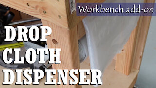 Workbench Drop Cloth Dispenser