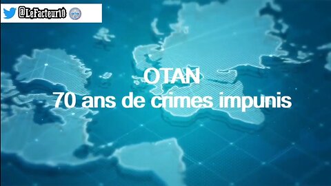 OTAN: 70 ans de crimes impunis (Narration Le Facteur)