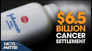 🔥$6.5-Billion ‘Baby Powder-Cancer’ Settlement Proposal Pushed Forward by Johnson and Johnson