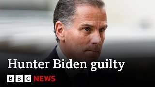 Hunter Biden guilty of all charges in gun trial BBC News