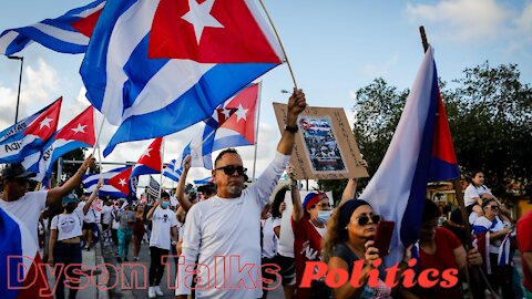 The Truth About The Cuban Protests - Morons Talk Politics [2021] EP 22 (ft.Dyson Talks)