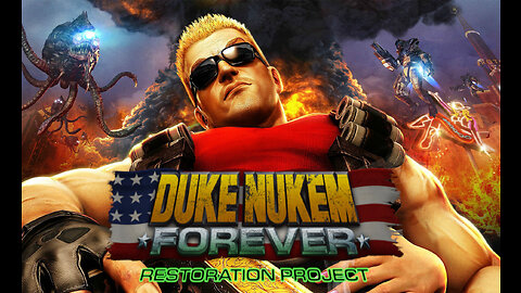 Duke Nukem Forever Restoration Project 0.2.0 (Duke It Out) First 8 minutes!