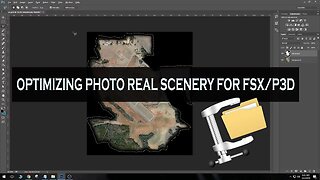 [FSX/P3D] Scenery Tutorial - How to Optimize your Photo Real!