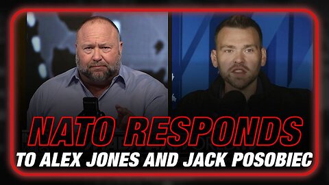 NATO Responds To Alex Jones and Jack Posobiec Revealing Globalists' Plan For WWIII With