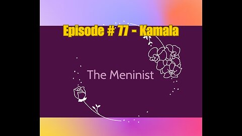 Episode #77 - Kamala