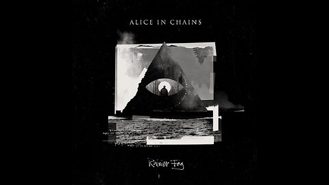 Alice In Chains - Rainier Fog