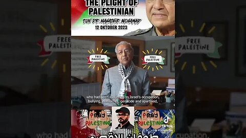 Dr. Mahatir Mohammad Malaysia in support of Palestine 🇵🇸