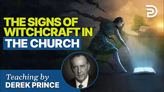 💥 Witchcraft and the Church 1 of 2 - Derek Prince