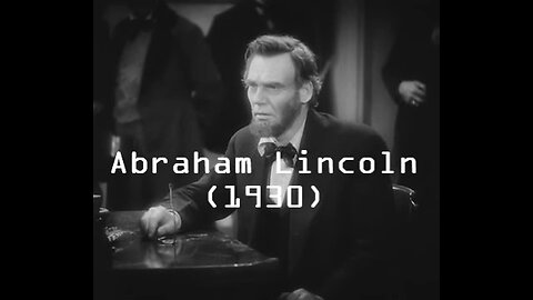 Abraham Lincoln (1930) | Full-Length Classic Film