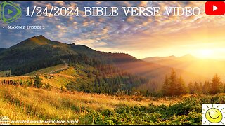 1/24/2024 BIBLE VERSE VIDEO