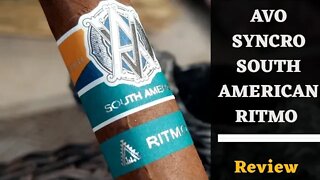 Avo Syncro South American Ritmo Cigar Review