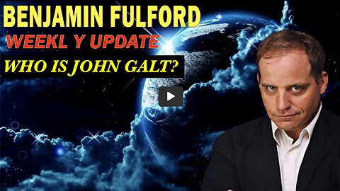 Benjamin Fulford W/ MOST RECENT GEO-POLITICAL UPDATE. THX John Galt, #SGANON #CLIFHIGH